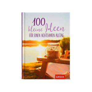 Depot Livre 100 Petites Idées Pour Un Quotidien Attentif